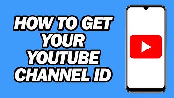 How to Get Your YouTube Channel ID on Mobile | Step by Step