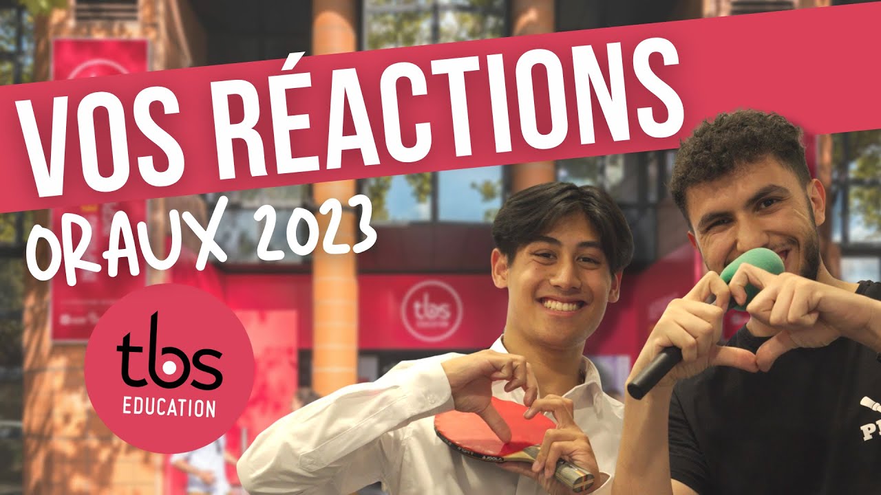 Oraux TBS Education - Vos meilleures réactions !