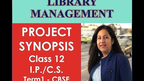 Project Synopsis for Library Management in Python, Term1 Practical Exam cbse 12 ip/cs #cbse #project