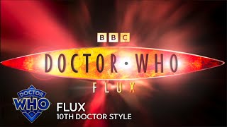 Doctor Who Flux - 10Th Doctor Style