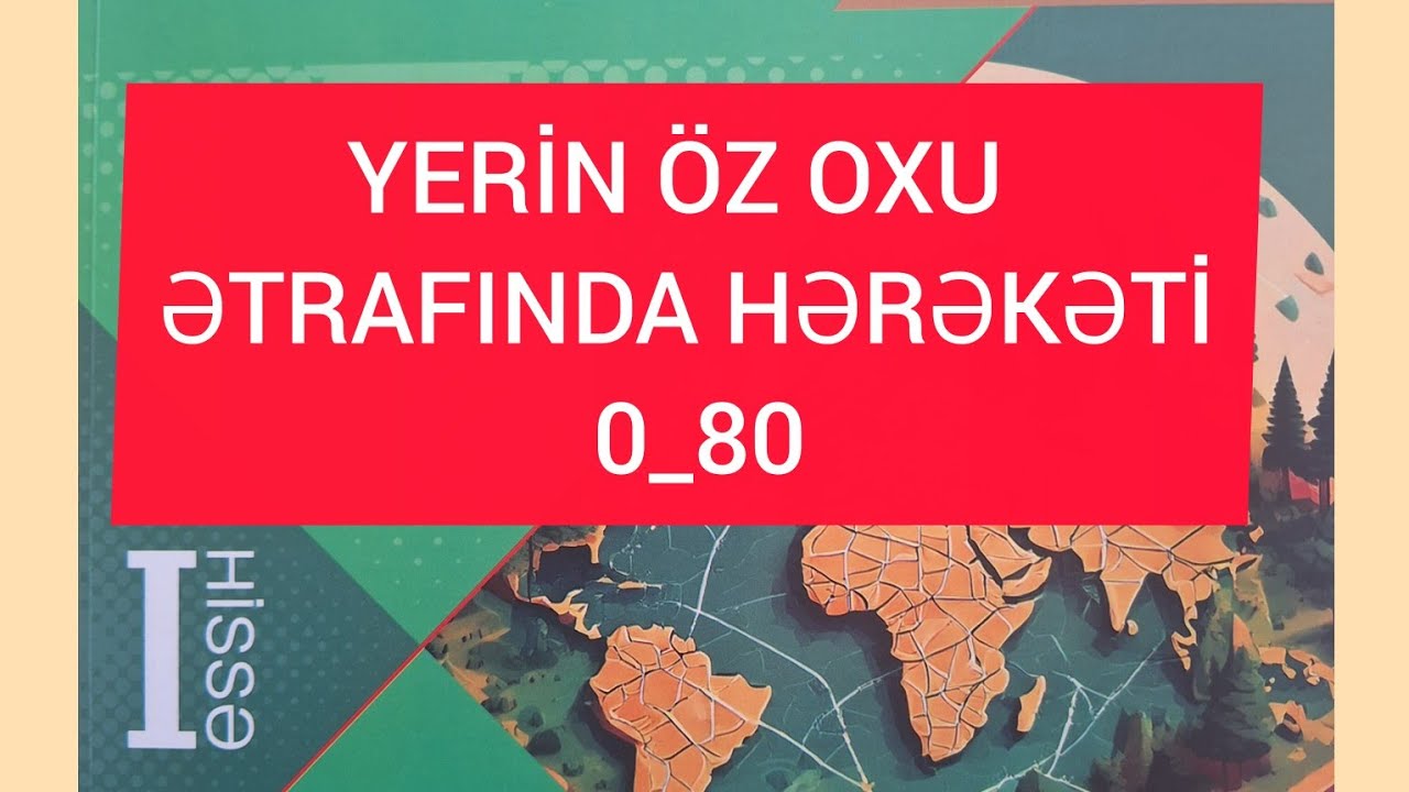 YERİN ÖZ OXU ƏTRAFINDA HƏRƏKƏTİ.0_80