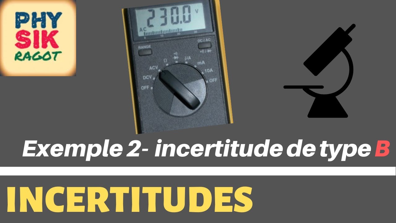 Incertitude de type B-  exemple 2