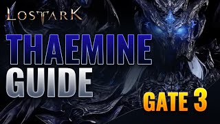 THAEMINE Legion Raid - G3 Detailed Guide