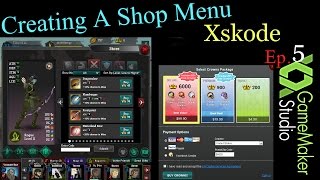 GMS - Programming In Advance 5 (GML) - Creating A Shop Menu part 3 - Xskode (Ep-5)