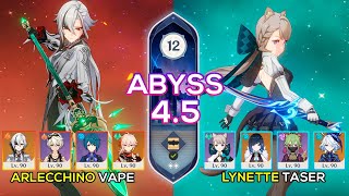 : C0 Arlecchino Vaporize & C6 Lynette Taser | Spiral Abyss 4.5/4.6 | Genshin Impact