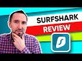 Surfshark VPN Review 2021 🔥 IN-DEPTH & DETAILED Surfshark Review