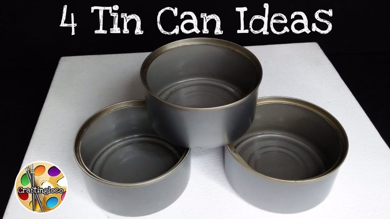 4 Smart Tin Can Ideas Best Reuse Idea Recycle Tuna Can Crafts DIY
