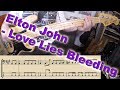 Elton John - Love Lies Bleeding [BASS COVER] - with notation and tabs