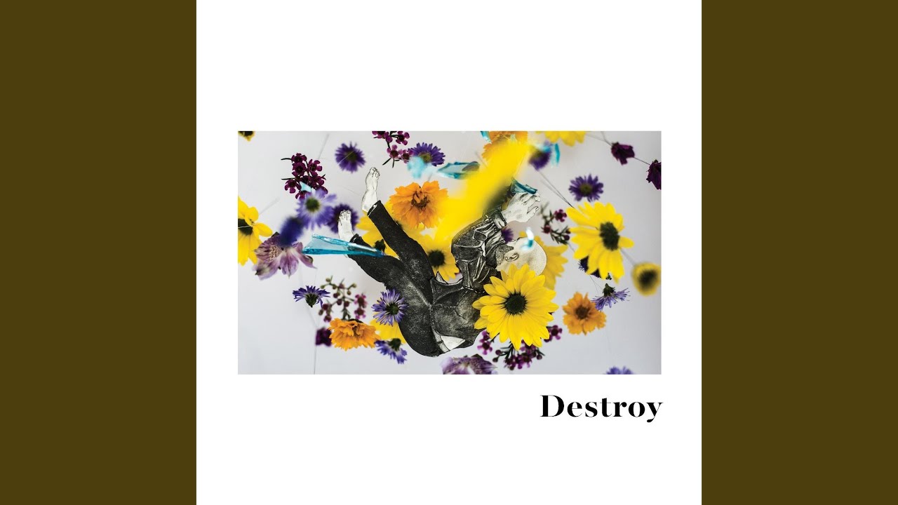 Watch Destroy on YouTube Watch Destroy on YouTube
