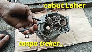Cara cabut Laher/bearing tanpa TREKER