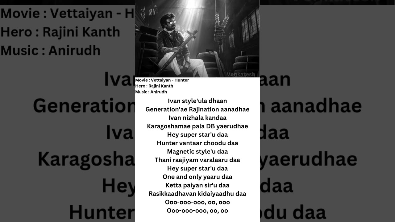 Vettaiyan - Hunter Vantaar song lyrics | Rajinikanth | Anirudh | T.J.Gnanavel | #music #like #share
