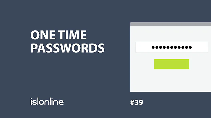 One Time Passwords | Clips & Tricks #39