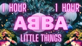 1 HOUR - Little Things - ABBA (Christmas Song)