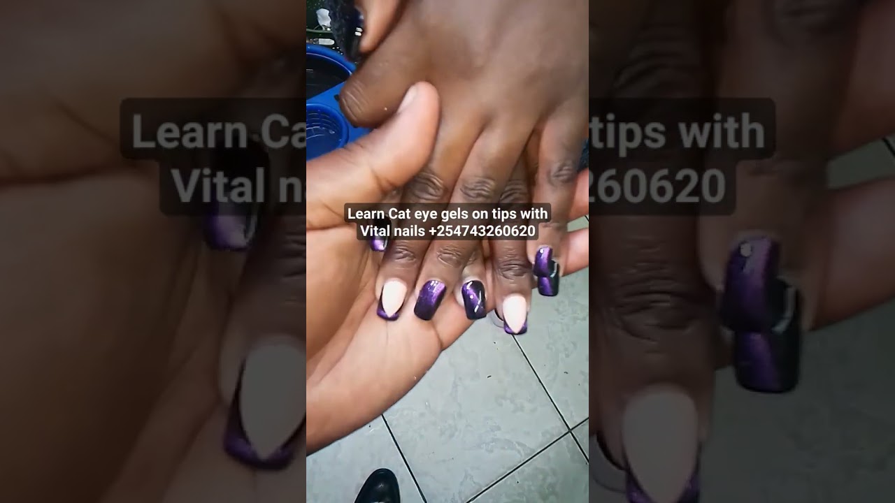 Learn Cat eye gels on tips with Vital nails +254743260620
