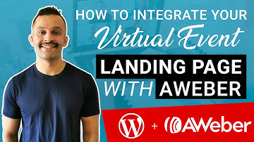 How to Integrate Your Virtual Event Landing Page With Aweber