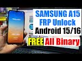 Samsung A15 5G FRP Bypass Android 15/16 | Samsung A156 Google Account Remove/Unlock