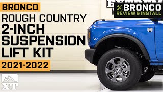 20212022 Ford Bronco | Rough Country 2Inch Suspension Lift Kit | Review & Install