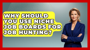 Why Should You Use Niche Job Boards For Job Hunting? - Job Interview Pro Skills