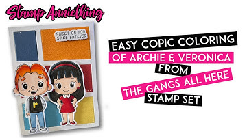 Easy 2-Marker Copic Coloring Tutorial | Archie & Veronica from The Gangs All Here Stamp Set