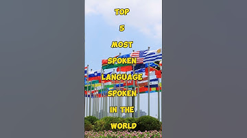 Top 5 Most Spoken Language Spoken In The World 🌍 #spokenlanguage #language