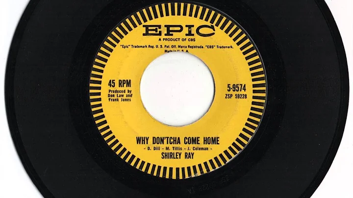 Shirley Ray - "Why Don'tcha Come Home"