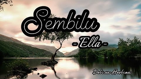 SEMBILU - ELLA | Delisa Herlina Cover