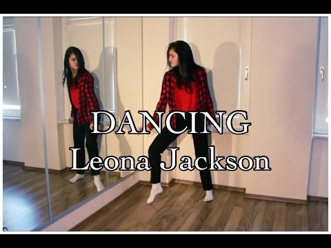 Michael Jackson DANCING - Leona Jackson