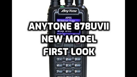Anytone  878UVII plus - New Model - Half million contacts- Full aprs - Faster and bigger memory