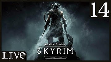 🔴 The Elder Scrolls 5: Skyrim - Part 14 - The Side Quests Continue | TES Marathon