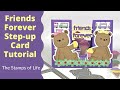 Friends Forever Step-up Card Tutorial | The Stamps of Life