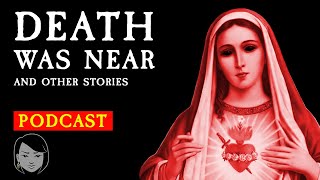 Death Was Near and other stories | Stories With Sapphire Podcast | Scary Story Time