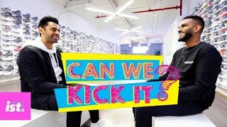 Hasan Minhaj: Sneakers, Standup and Superheroes I Can We Kick It Ep 9