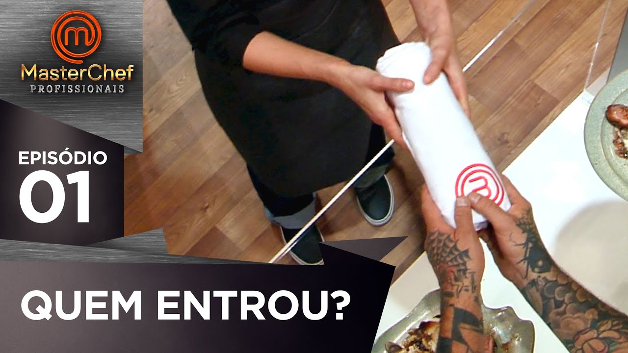 QUEM ENTROU NO MASTERCHEF PROFISSIONAIS? | EP 01 | TEMP 3 | MasterChef Brasil