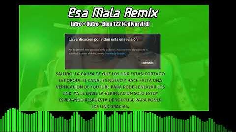 La Demente 1212 x La Perversa - Esa Mala (Remix) Intro + Outro - Bpm 122 (@djyoryird)