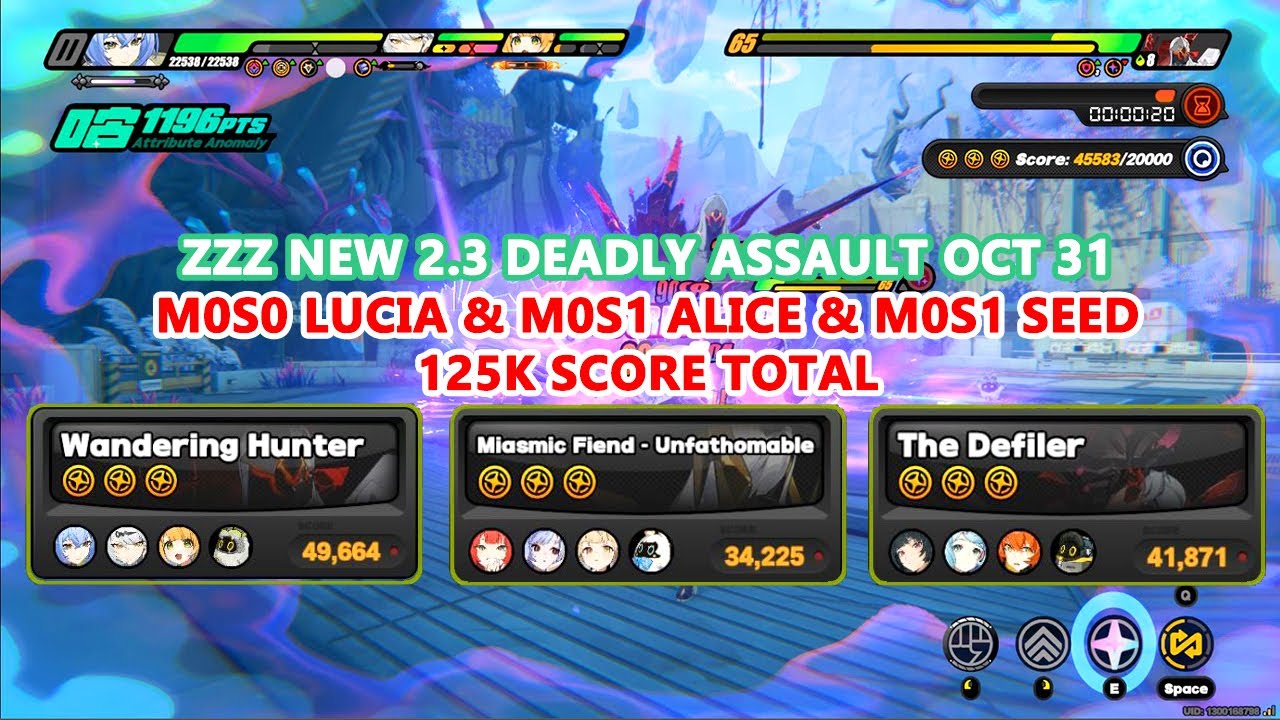 ZZZ New 2.3 Deadly Assault Oct 31 : M0S0 Lucia & M0S1 Alice & M0S1 Seed : 125k Score Total