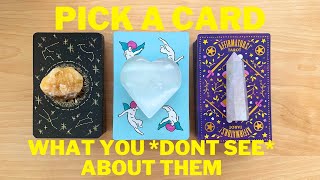 ♡WHAT YOU CURRENTLY *DON'T SEE* ABOUT YOUR PERSON♡ PICK A CARD♡ Timeless Love Tarot Reading