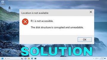 The Disk Structure Is Corrupted and Unreadable on Windows 11/10 [Solution]