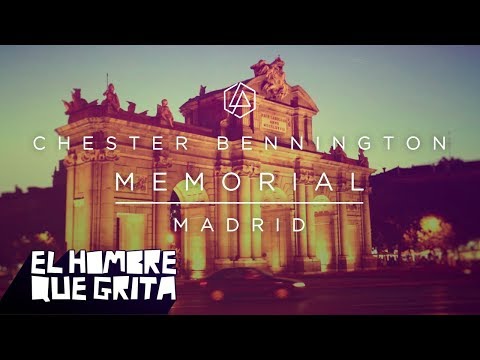 Chester Bennington Memorial: Madrid | Puerta de Alcalá