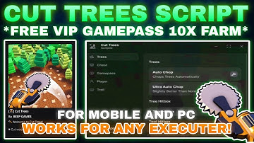 [🌋] Cut Trees Script Pastebin FREE VIP GAMEPASS | 10x FAST AUTOFARM | AUTOFARM TREASURE CHEST💸