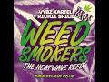 VYBZ KARTEL & RICHIE SPICE - WEED SMOKERS (THE HEATWAVE REFIX) - RAW - THE HEATWAVE UK-21ST HAPILOS