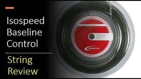 Isospeed Baseline Control Tennis String Review....6x Cheaper Alternative to RPM Blast