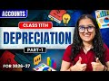 Depreciation | Class 11th | Accounts | Part-1 | Easy Explanation |