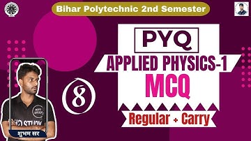 Bihar Polytechnic 2nd Semester Physics-1|Applied Physics-1 previous Year Question Paper 2nd Semester