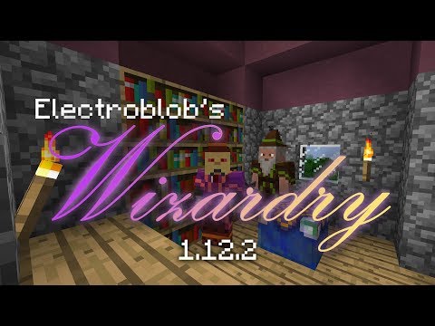 [Обзор][1.12.2] Electroblob's Wizardry - Приключенческая магия - S6-EP07
