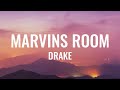 Drake - Marvins Room (Lyrics) [TikTok Song]