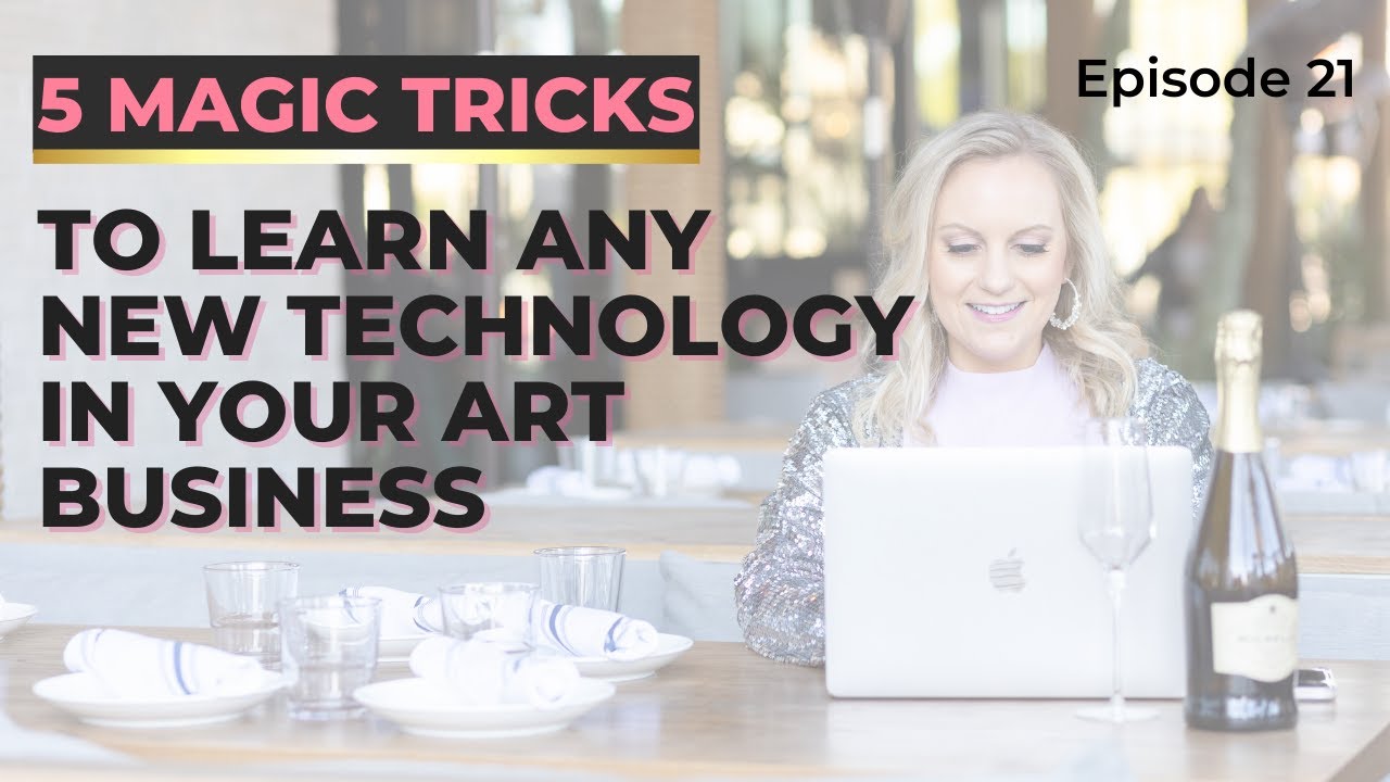 How To Learn a New Technology + Grow Your Art Business - YouTube