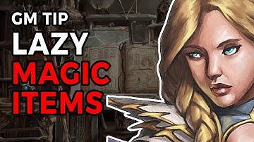 Build Lazy Magic Items – D&D 5e Tip from Sly Flourish