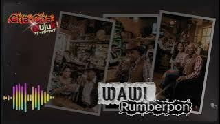 CHA CHA WAWI RUMBERPON I CHA CHA BUJUK I Direc IA I By Ompay Isei