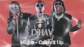 Migos - Open It Up Remix
