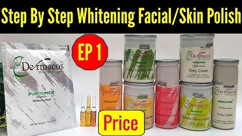 Dermacos | Facial Step By Step | Whitening Facial | Whitening Skin Polish | Dermacos Series EP 1